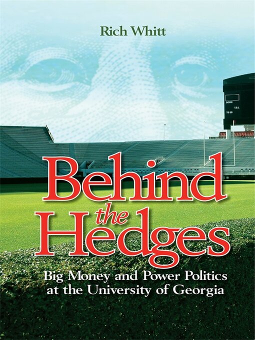 Title details for Behind the Hedges by Rich Whitt - Wait list